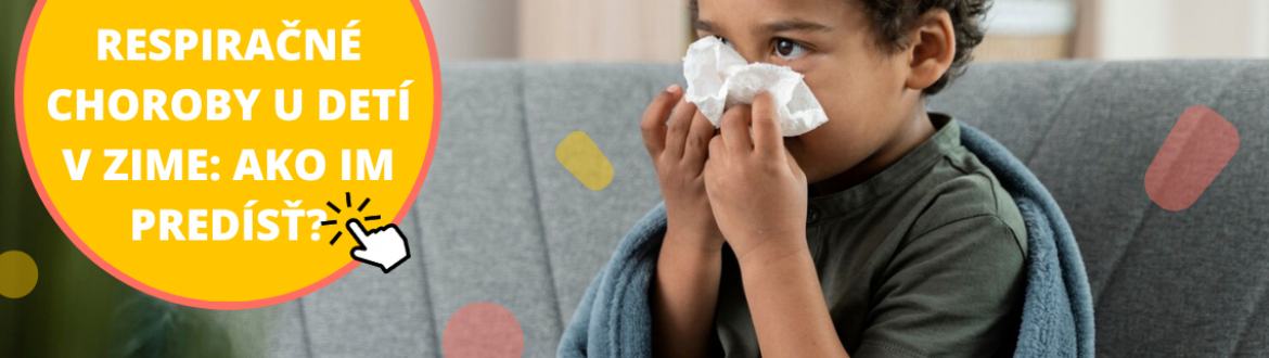 Respiračné ochorenia u detí v zime: Ako im úspešne predísť?